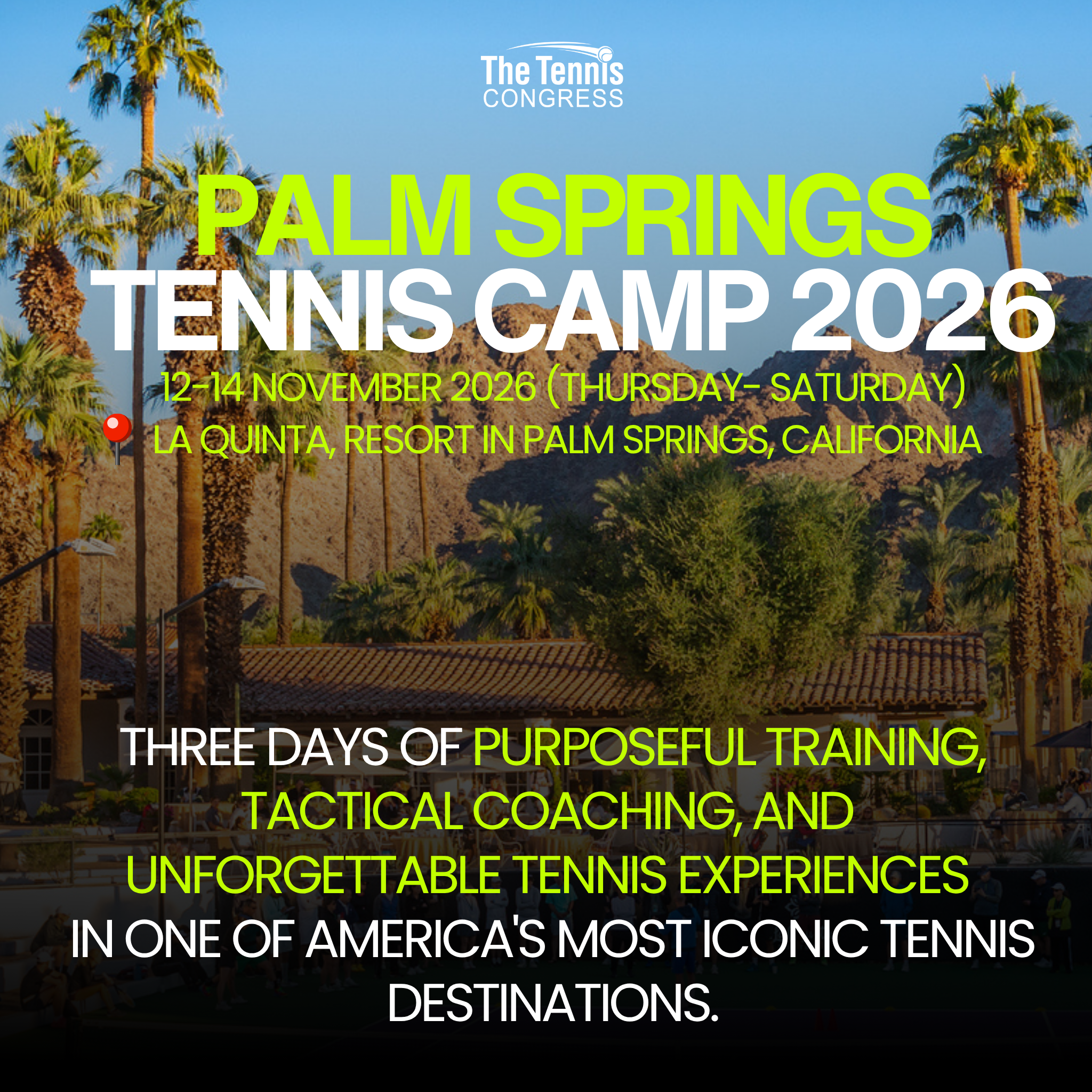Advertisement for Palm Springs Tennis Camp 2026 with palm trees and mountain background.